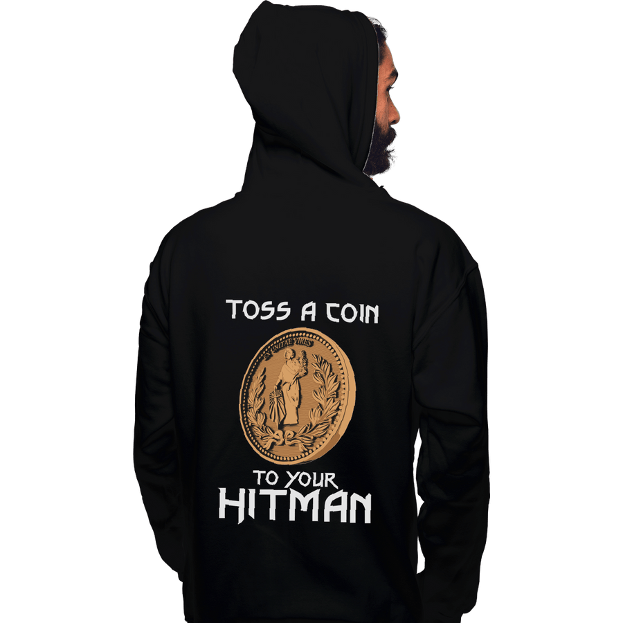 Shirts Zippered Hoodies, Unisex / Small / Black Toss A Coin To Your Hitman