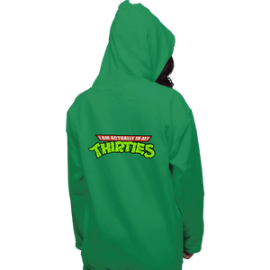 Secret_Shirts Pullover Hoodies, Unisex / Small / Irish Green Actually In My Thirties