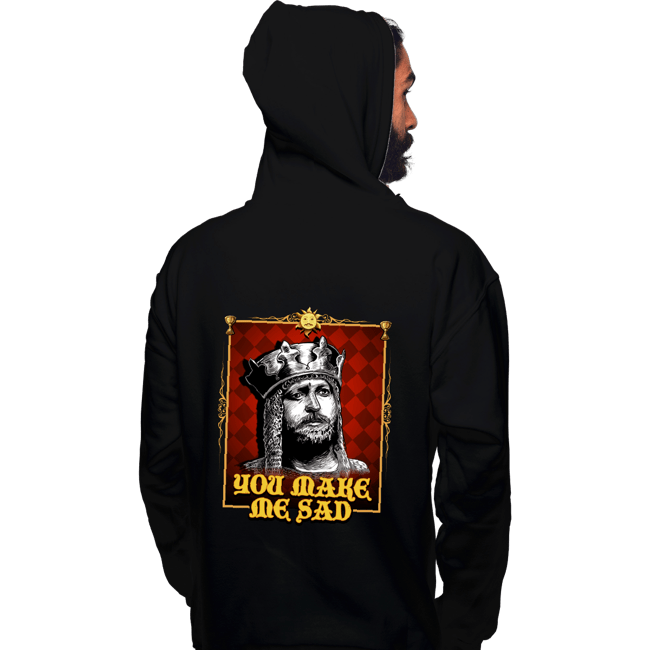 Daily_Deal_Shirts Pullover Hoodies, Unisex / Small / Black You Make Me Sad
