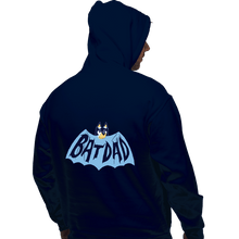 Load image into Gallery viewer, Daily_Deal_Shirts Pullover Hoodies, Unisex / Small / Navy Batdad
