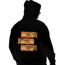 Load image into Gallery viewer, Shirts Pullover Hoodies, Unisex / Small / Black The Good, The Bad, And The Loser
