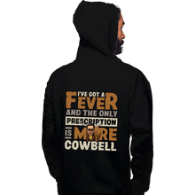 Load image into Gallery viewer, Daily_Deal_Shirts Pullover Hoodies, Unisex / Small / Black More Cowbell

