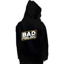Load image into Gallery viewer, Shirts Pullover Hoodies, Unisex / Small / Black Bad Feels
