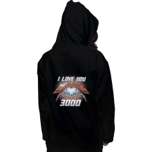 Load image into Gallery viewer, Shirts Pullover Hoodies, Unisex / Small / Black I Love You 3000
