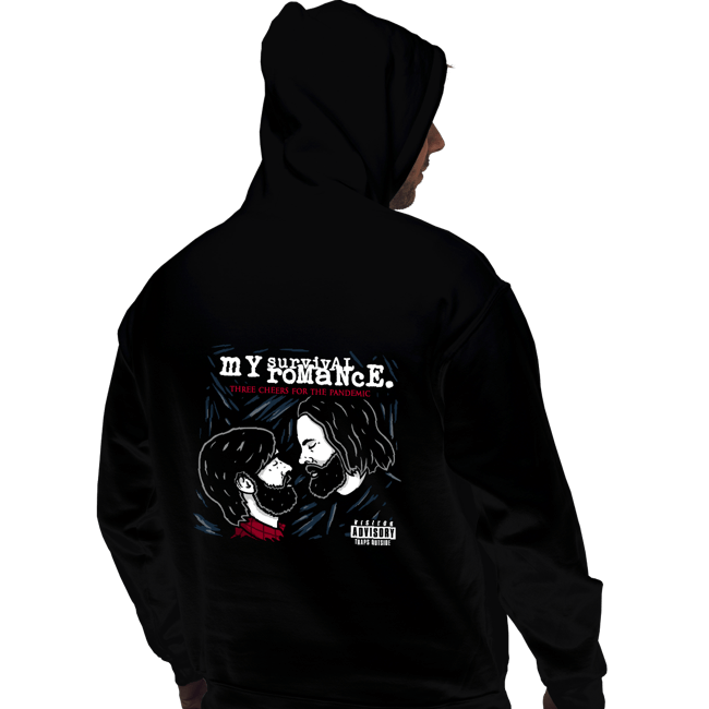 Daily_Deal_Shirts Pullover Hoodies, Unisex / Small / Black My Survival Romance