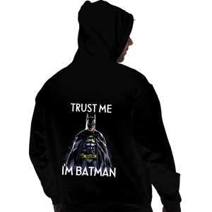 Secret_Shirts Pullover Hoodies, Unisex / Small / Black Trust The Bat