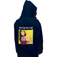 Load image into Gallery viewer, Secret_Shirts Pullover Hoodies, Unisex / Small / Navy We Can Do It All!
