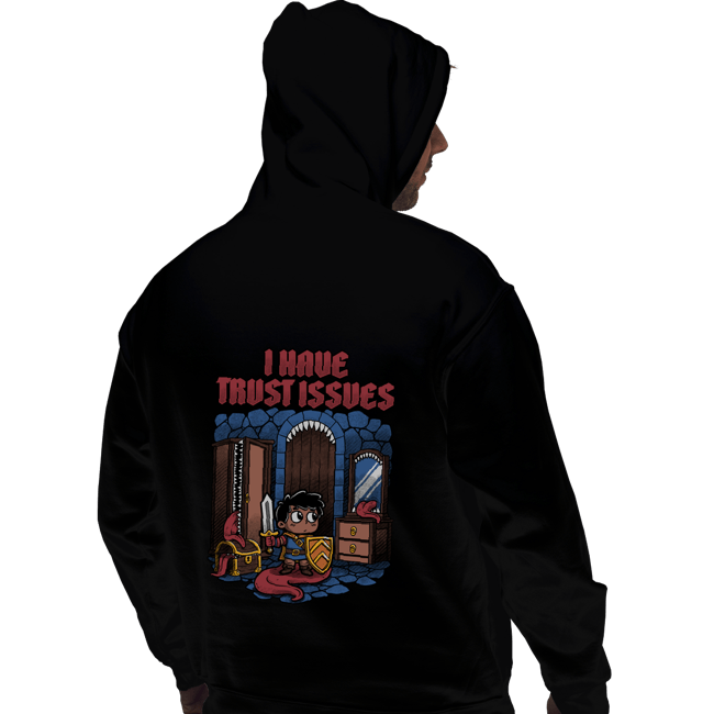 Daily_Deal_Shirts Pullover Hoodies, Unisex / Small / Black I Have Trust Issues
