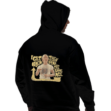 Load image into Gallery viewer, Shirts Pullover Hoodies, Unisex / Small / Black I Get Older
