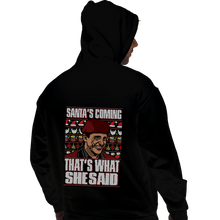 Load image into Gallery viewer, Shirts Pullover Hoodies, Unisex / Small / Black Santa&#39;s Coming
