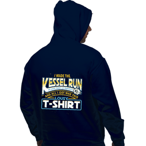 Shirts Pullover Hoodies, Unisex / Small / Navy I Made The Kessel Run