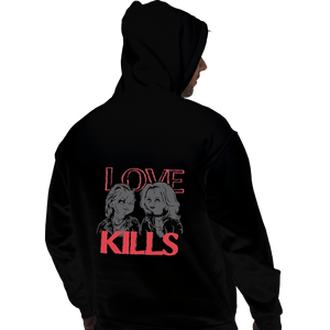 Shirts Pullover Hoodies, Unisex / Small / Black Love Kills