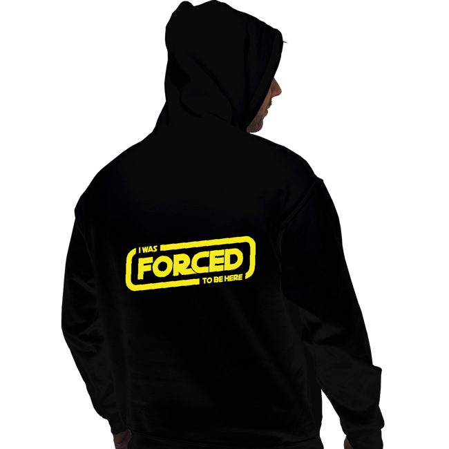 Secret_Shirts Pullover Hoodies, Unisex / Small / Black Forced To Be Here