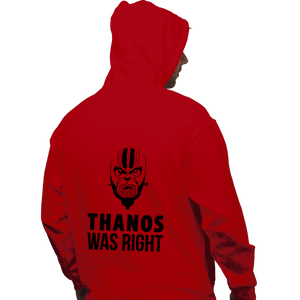 Secret_Shirts Pullover Hoodies, Unisex / Small / Red Thanos Was Right