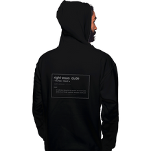 Load image into Gallery viewer, Shirts Pullover Hoodies, Unisex / Small / Black Righteous Dude
