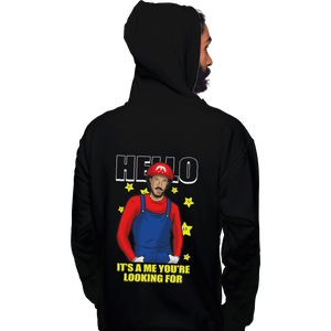 Shirts Pullover Hoodies, Unisex / Small / Black It's A Me You're Looking For