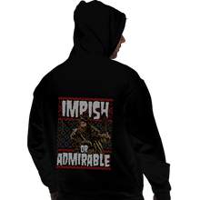 Load image into Gallery viewer, Shirts Pullover Hoodies, Unisex / Small / Black Impish Or Admirable
