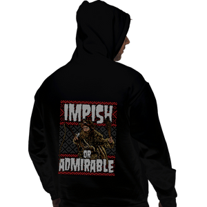 Shirts Pullover Hoodies, Unisex / Small / Black Impish Or Admirable