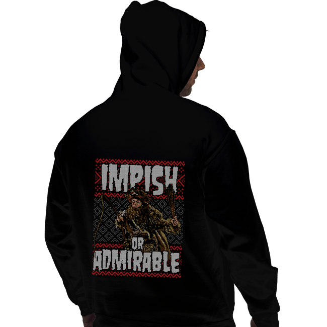 Shirts Pullover Hoodies, Unisex / Small / Black Impish Or Admirable