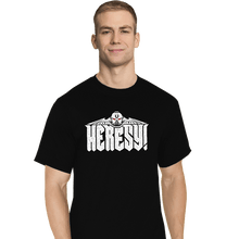 Load image into Gallery viewer, Daily_Deal_Shirts T-Shirts, Tall / Large / Black Heresy
