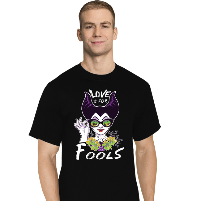 Daily_Deal_Shirts T-Shirts, Tall / Large / Black Love Is For Fools