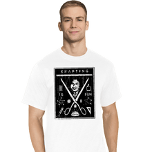 Load image into Gallery viewer, Secret_Shirts T-Shirts, Tall / Large / White Crafting Is Fun Secret Sale
