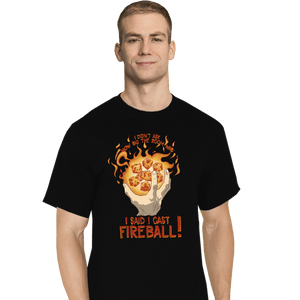 Secret_Shirts T-Shirts, Tall / Large / Black I Cast Fireball!