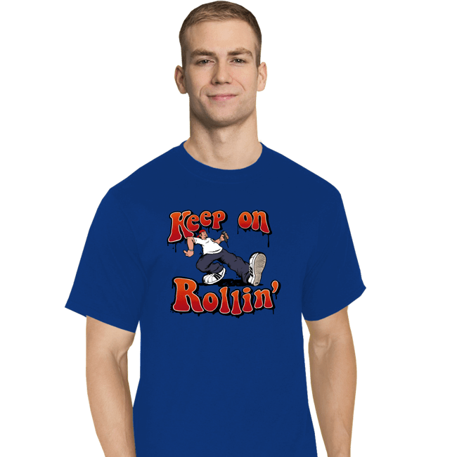 Daily_Deal_Shirts T-Shirts, Tall / Large / Royal Blue Keep On Rollin'