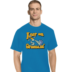 Daily_Deal_Shirts T-Shirts, Tall / Large / Royal Blue Keep On Grumblin'