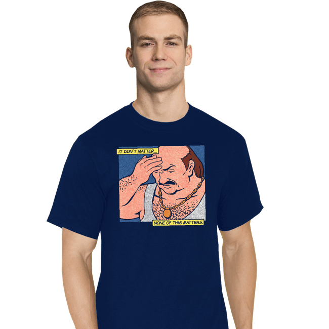 Daily_Deal_Shirts T-Shirts, Tall / Large / Navy It Don't Matter