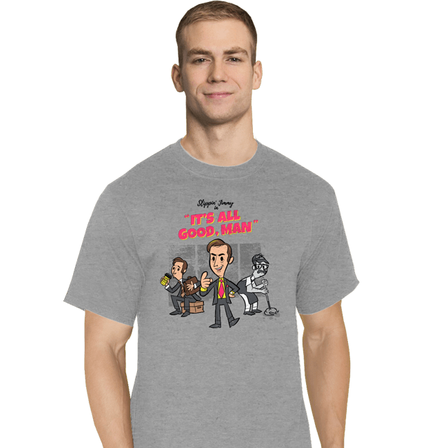 Secret_Shirts T-Shirts, Tall / Large / Sports Grey It's All Good Man