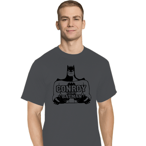 Shirts T-Shirts, Tall / Large / Charcoal Conroy Is My Bat
