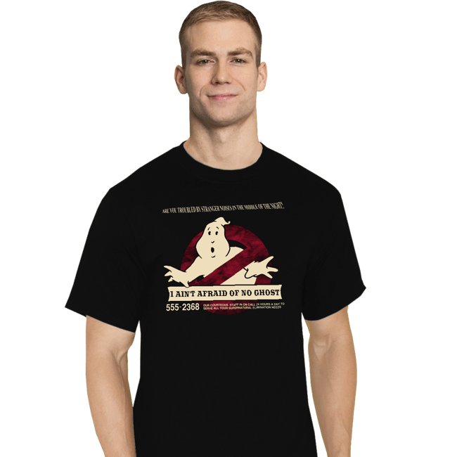 Shirts T-Shirts, Tall / Large / Black I Ain't Afraid Of No Ghost