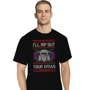 Shirts T-Shirts, Tall / Large / Black I'll Rip Out Your Christmas