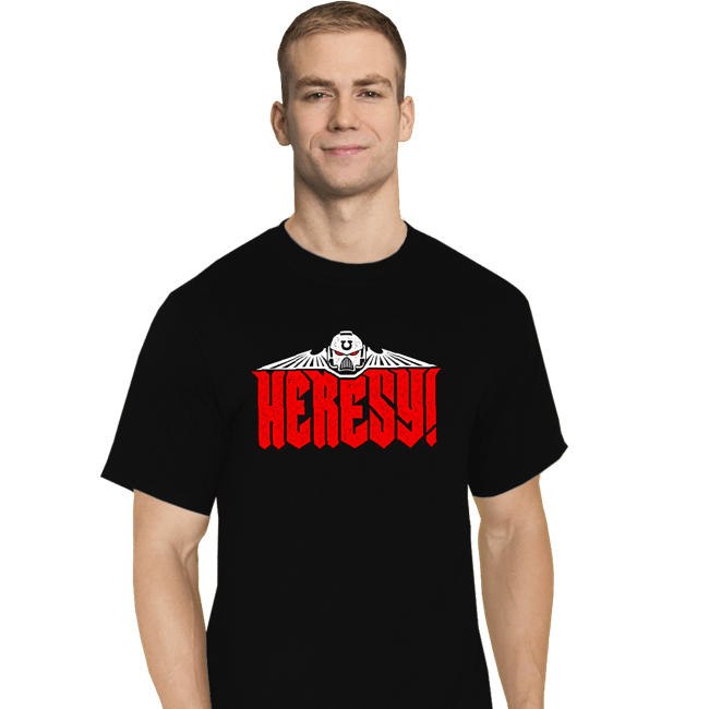 Secret_Shirts T-Shirts, Tall / Large / Black Heresy!