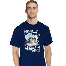 Load image into Gallery viewer, Shirts T-Shirts, Tall / Large / Navy Every Book Is a Whole New World
