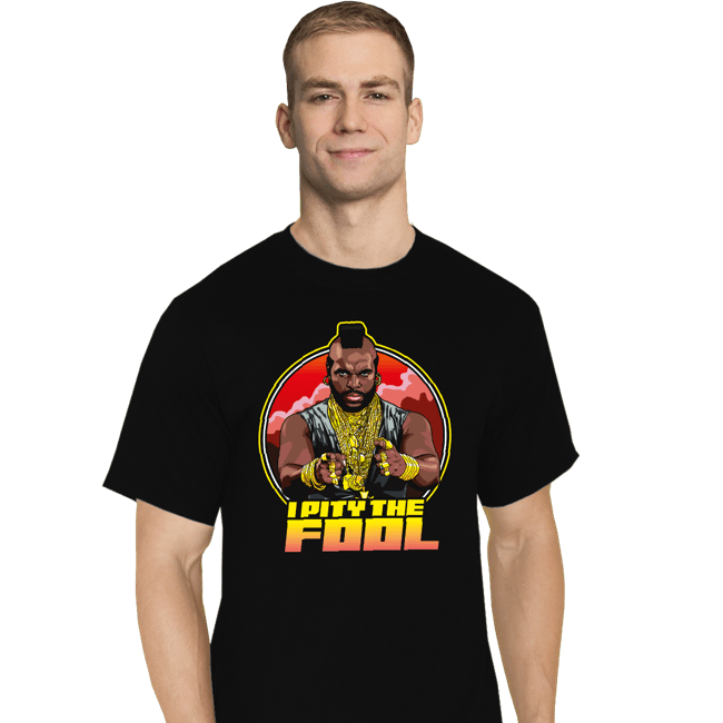 Secret_Shirts T-Shirts, Tall / Large / Black Pity The Fool