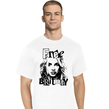 Load image into Gallery viewer, Secret_Shirts T-Shirts, Tall / Large / White Free Britney White
