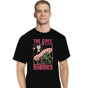 Daily_Deal_Shirts T-Shirts, Tall / Large / Black Cthulhu Call Buddies