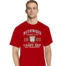 Load image into Gallery viewer, Secret_Shirts T-Shirts, Tall / Large / Red Bushwood Caddy
