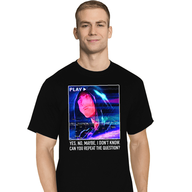 Secret_Shirts T-Shirts, Tall / Large / Black Can You Repeat The Question