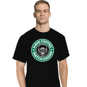 Shirts T-Shirts, Tall / Large / Black Have Coffee Watch Radar