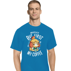 Shirts T-Shirts, Tall / Large / Royal First My Coffee