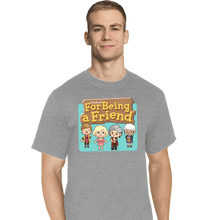 Load image into Gallery viewer, Secret_Shirts T-Shirts, Tall / Large / Sports Grey Thankyou For Being A Friend
