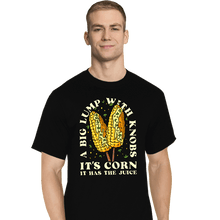 Load image into Gallery viewer, Secret_Shirts T-Shirts, Tall / Large / Black It&#39;s Corn
