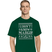 Load image into Gallery viewer, Daily_Deal_Shirts T-Shirts, Tall / Large / Charcoal I Don&#39;t Know Margo!
