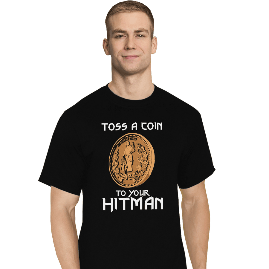 Shirts T-Shirts, Tall / Large / Black Toss A Coin To Your Hitman