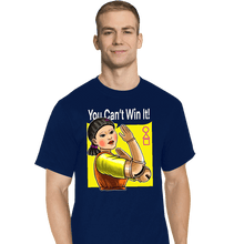 Load image into Gallery viewer, Shirts T-Shirts, Tall / Large / Navy You Can&#39;t Win It
