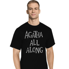 Load image into Gallery viewer, Secret_Shirts T-Shirts, Tall / Large / Black Agatha All Along Black Shirt
