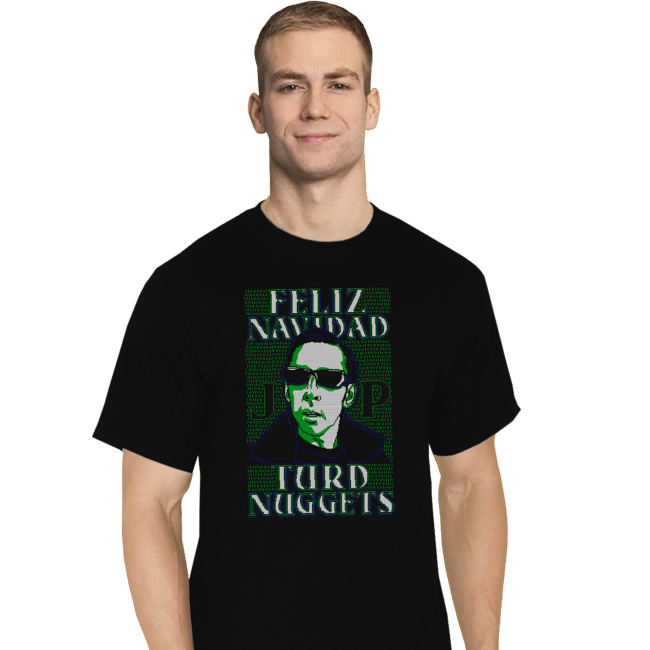 Daily_Deal_Shirts T-Shirts, Tall / Large / Black Feliz Navidad Turd Nuggets